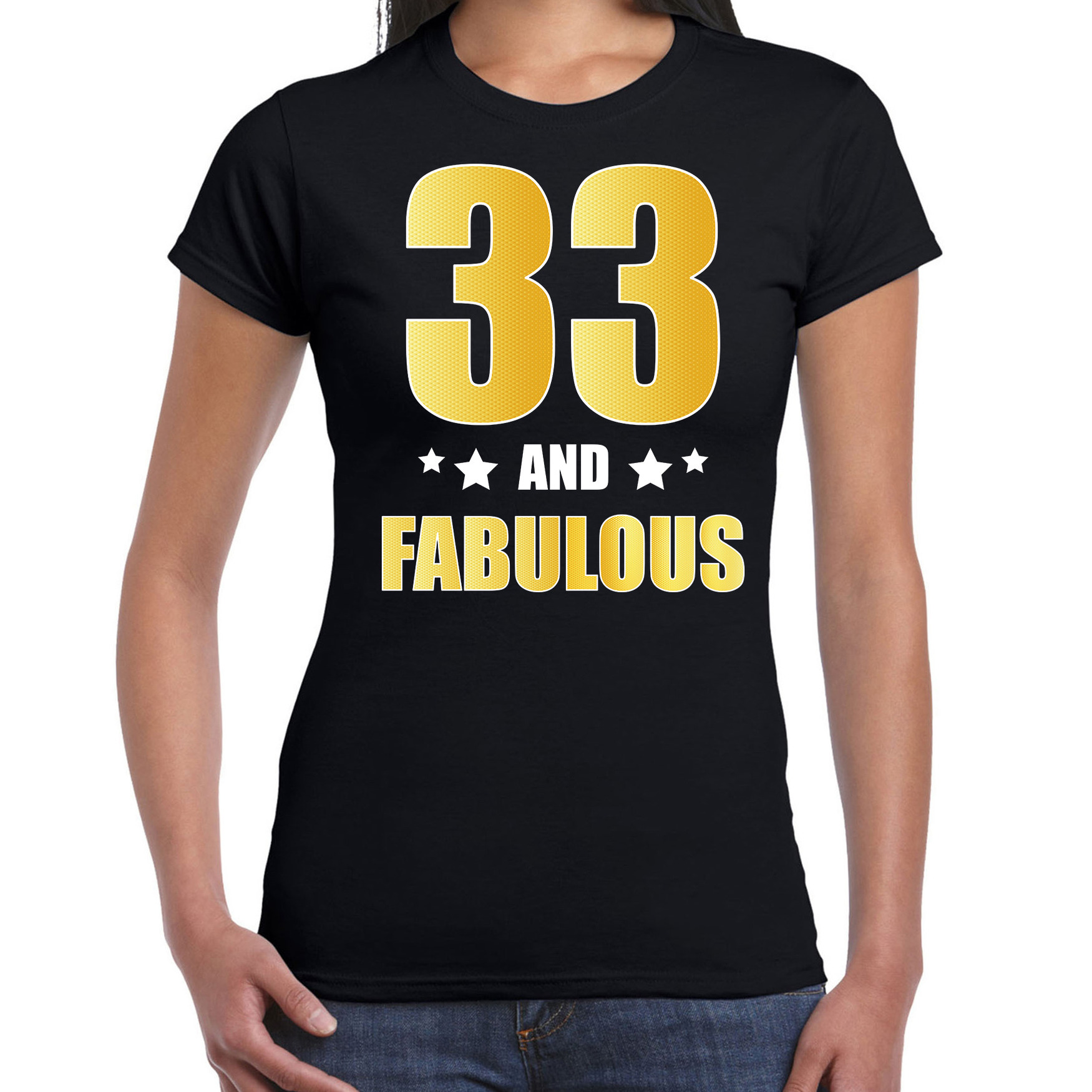 33 and fabulous verjaardag cadeau t-shirt-shirt goud 33 jaar zwart voor dames