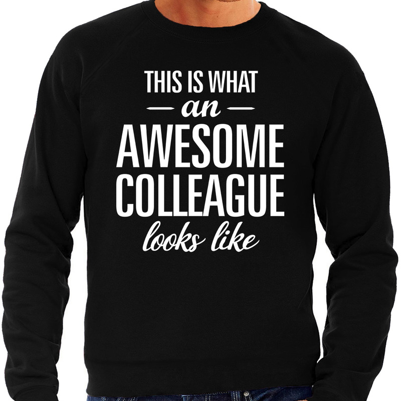 Awesome colleague-collega cadeau sweater zwart heren
