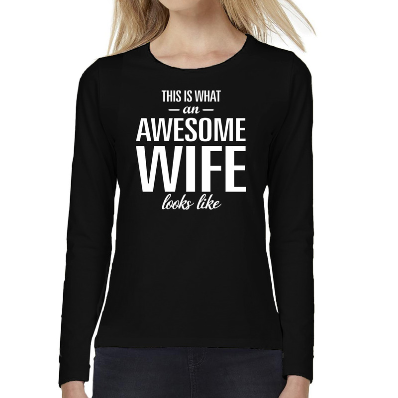 Awesome wife-vrouw cadeau t-shirt long sleeves dames