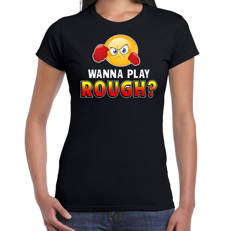 Funny emoticon t-shirt Wanna play rough zwart voor dames