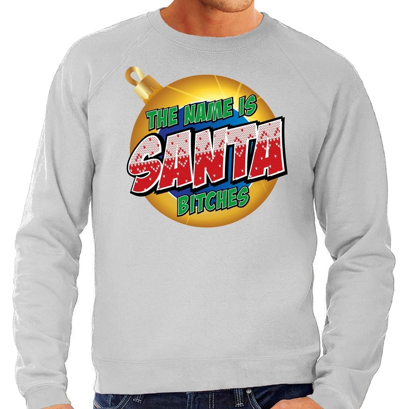 Grijze foute kersttrui-sweater The name is Santa bitches voor heren