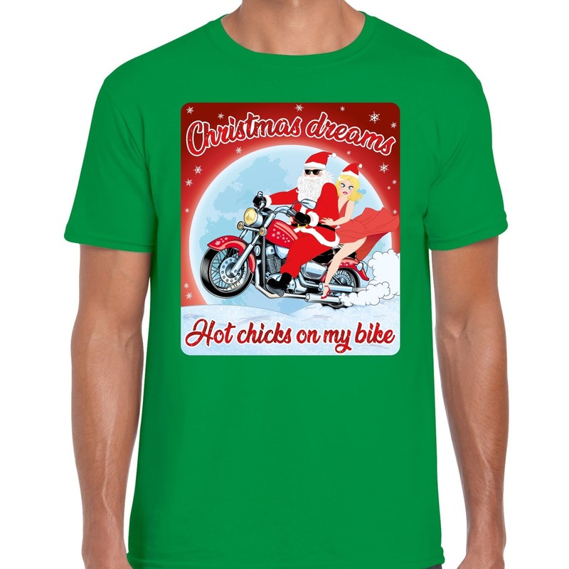Groen fout kerstshirt-t-shirt christmas dreams hot chicks on my bike voor motor fans voor heren