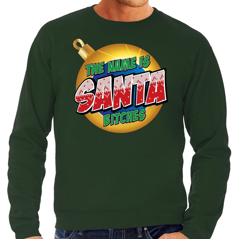 Groene foute kersttrui-sweater The name is Santa bitches voor heren