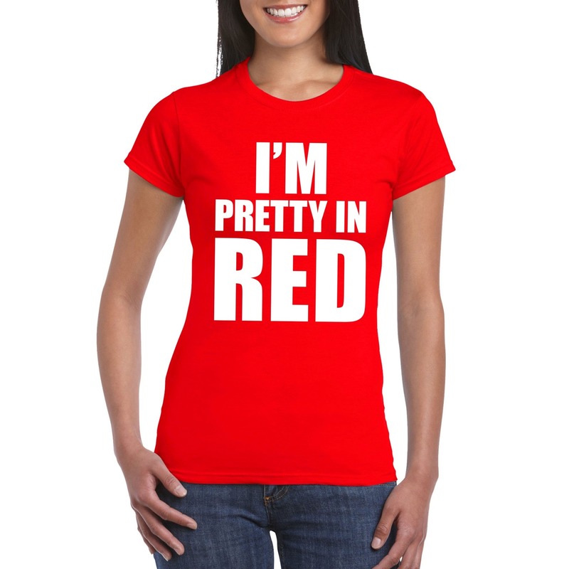 I'm pretty in red t-shirt rood dames