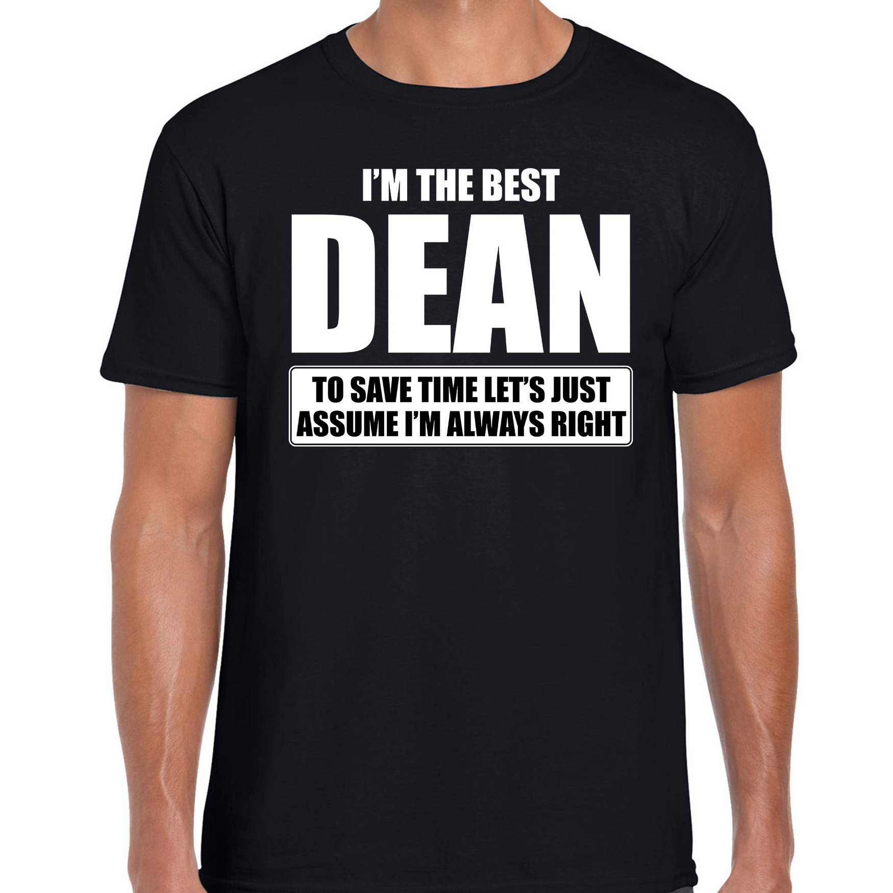 I'm the best dean-ik ben de beste decaan cadeau t-shirt zwart voor heren
