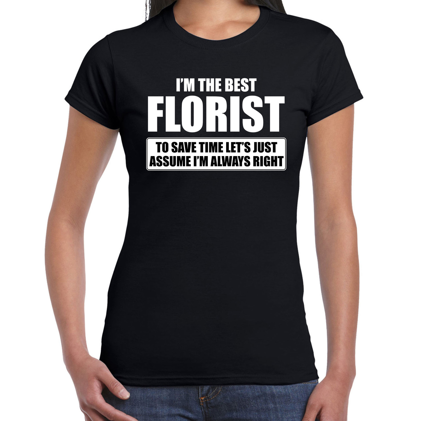 I'm the best florist t-shirt zwart dames De beste bloemist cadeau