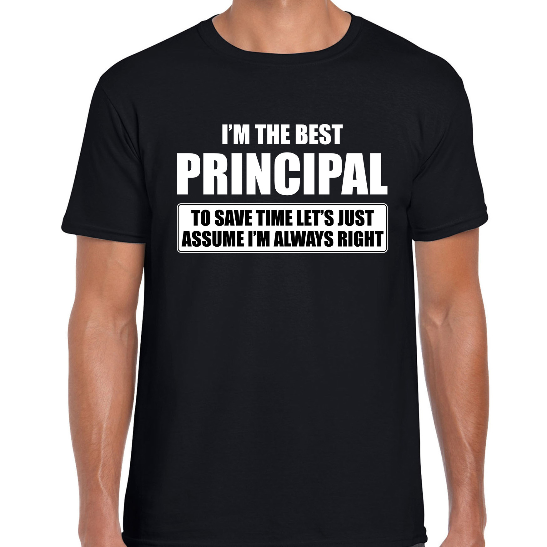 I'm the best principal-ik ben de beste directeur cadeau t-shirt zwart voor heren
