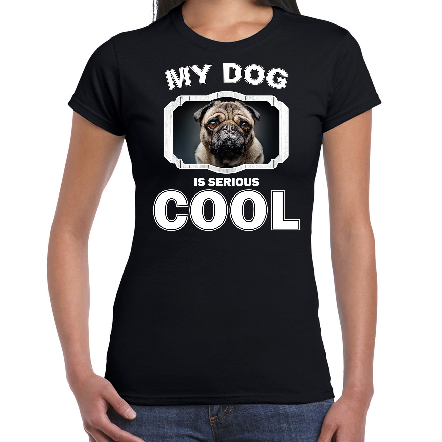 Mopshond honden t-shirt my dog is serious cool zwart voor dames