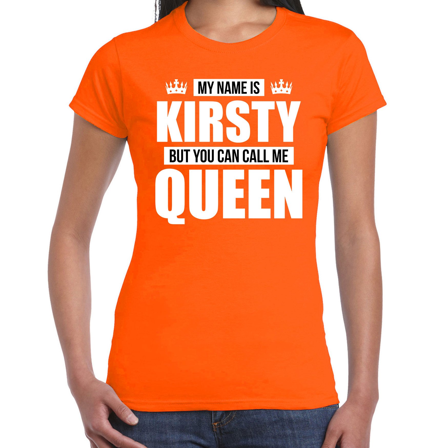 Naam cadeau t-shirt my name is Kirsty but you can call me Queen oranje voor dames