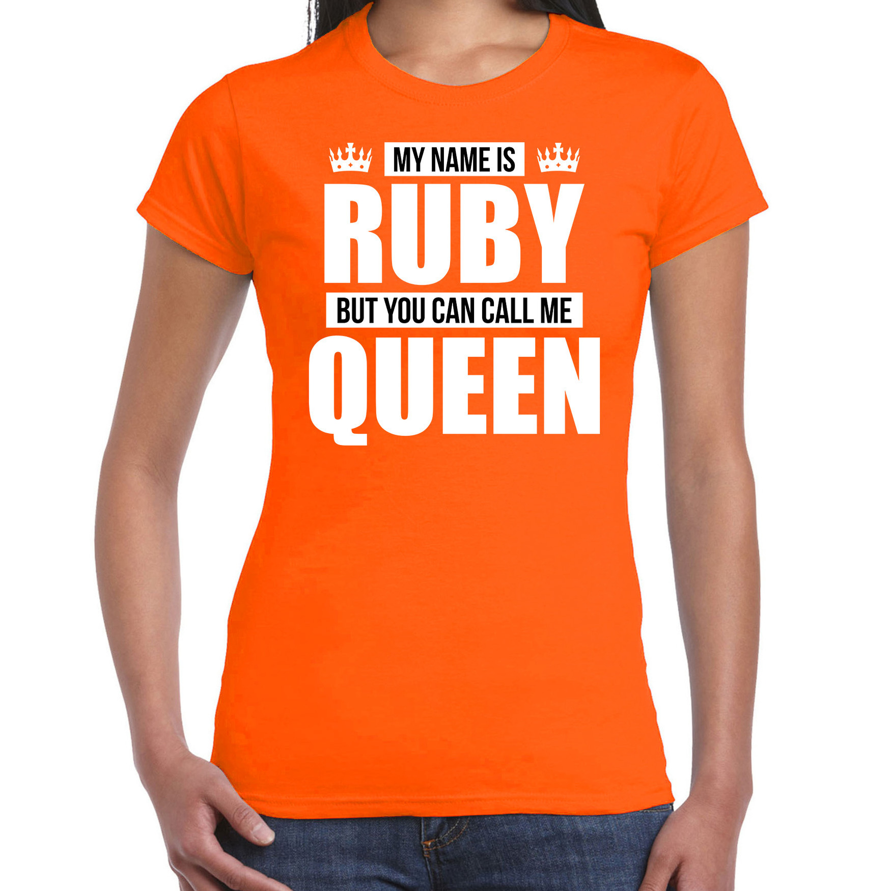 Naam cadeau t-shirt my name is Ruby but you can call me Queen oranje voor dames