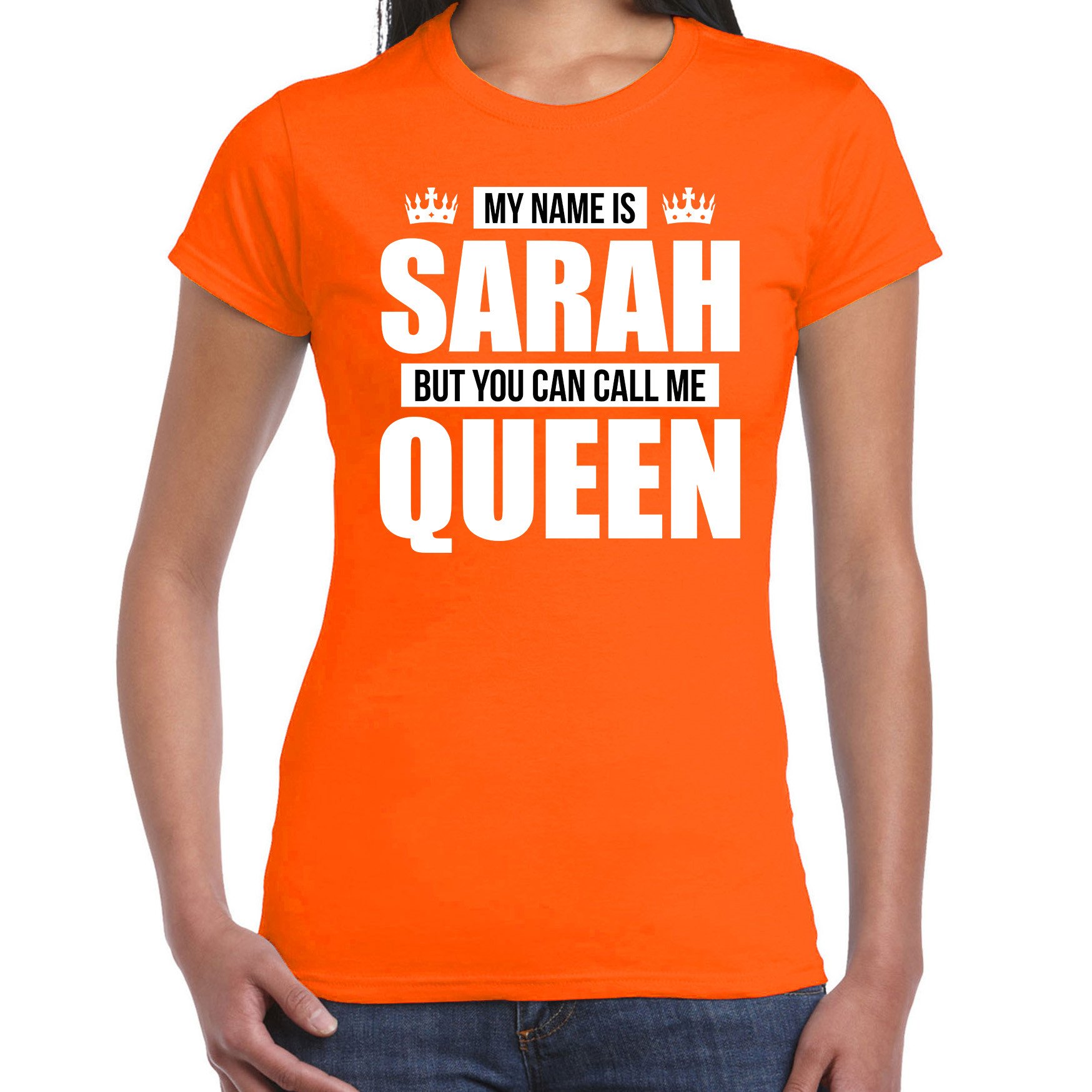 Naam cadeau t-shirt my name is Sarah but you can call me Queen oranje voor dames