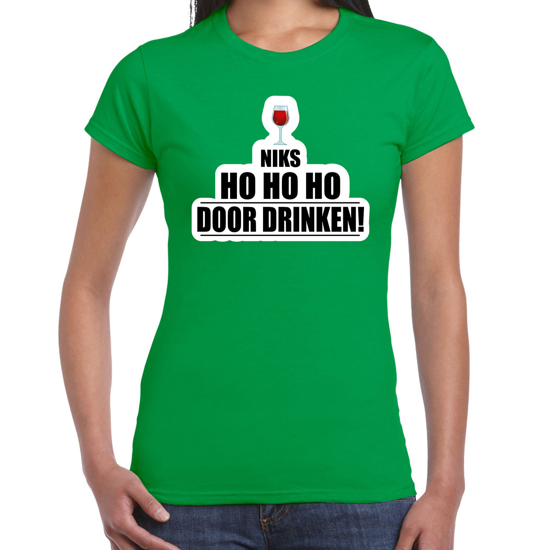 Niks ho ho ho foute Kerst wijn t-shirt groen voor dames