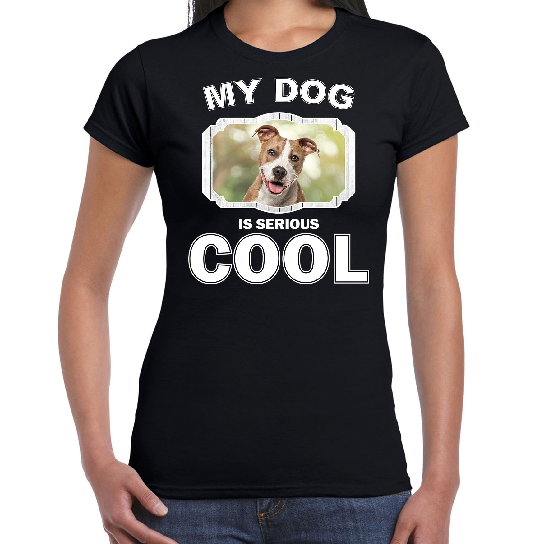 Staffordshire bull terriers honden t-shirt my dog is serious cool zwart voor dames