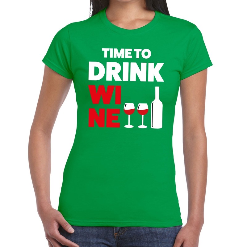 Time to drink Wine tekst t-shirt groen dames