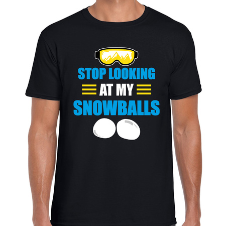Apres ski t-shirt Stop looking at my snowballs zwart  heren - Wintersport shirt - Foute apres ski ou