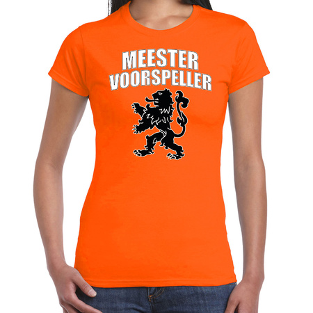 Meester voorspeller met leeuw oranje t-shirt Holland / Nederland supporter EK/ WK voor dames
